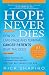 Hope Never Dies by Rick Shapiro