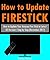 How to Update Fire Stick by Thomas Haynes