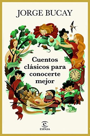 Cuentos clásicos para conocerte mejor (Kindle Edition)