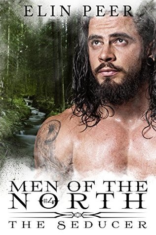 The Seducer (Men of the North, #4)