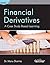 Financial Derivatives: A Case Study Based Learning