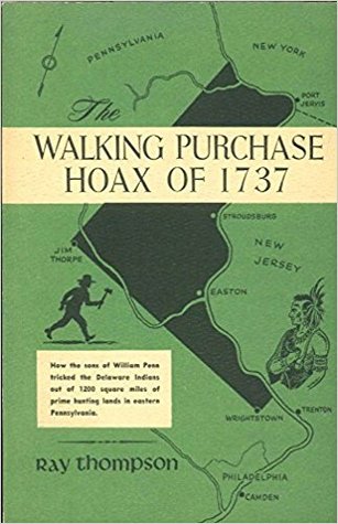 The Walking Purchase Hoax of 1737 (Paperback)
