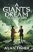 A Giant's Dream (The Fay Fo...