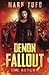 Demon Fallout: The Return (Lycan Fallout)