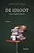 De idioot by Elif Batuman