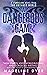 A Dangerous Game (The Dange...