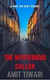 The Mysterious Caller