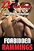 Forbidden Rammings by Linda Poundings