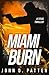 Miami Burn (Titus #1)