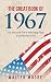 The Great Book of 1967: U.S...