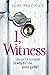 I, Witness (Madison Attalle...