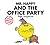 Mr. Happy and the Office Party by Liz Bankes