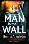 The Man In The Wall