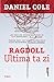 Ragdoll. Ultima ta zi (Fawkes and Baxter, #1)