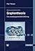 Graphentheorie: Eine anwendungsorientierte Einführung