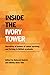 Inside the Ivory Tower: Nar...