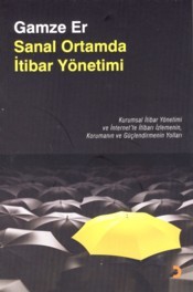 Sanal Ortamda İtibar Yönetimi (Paperback)