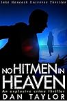 Book cover for No Hitmen in Heaven (Jake Hancock Universe #8)