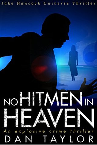 No Hitmen in Heaven (Jake Hancock Universe #8)