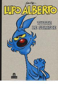 Lupo Alberto Tutte le Strisce (Hardcover)