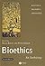 Bioethics: An Anthology (Blackwell Philosophy Anthologies)
