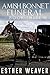Amish Bonnet Funeral  by Esther Weaver