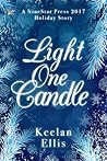 Light One Candle by Keelan Ellis