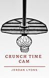 Crunch Time Cam