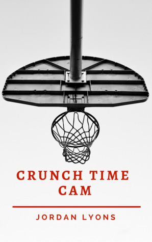 Crunch Time Cam
