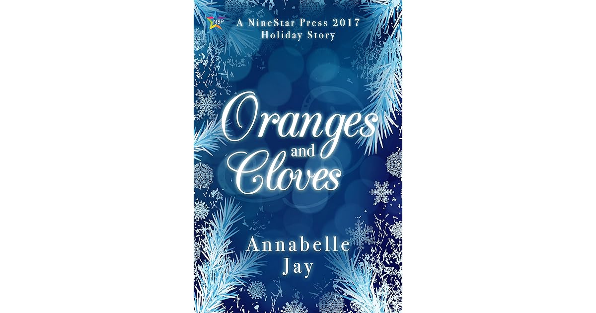 Oranges and Cloves by Annabelle Jay