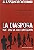 La diaspora. Dov'è oggi la sinistra italiana