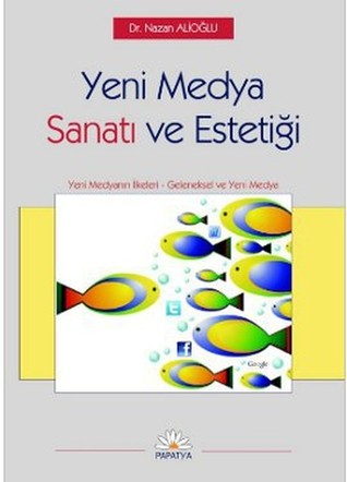 Yeni Medya Sanatı ve Estetiği (Paperback)