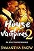 House Of Vampires 2