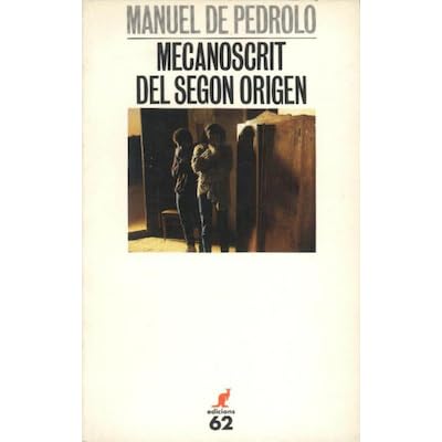 Mecanoscrit Del Segon Origen By Manuel De Pedrolo