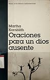 Oraciones para un dios ausente