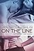 On the Line (Out of Line, #6)
