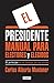 El presidente.: El Príncipe...