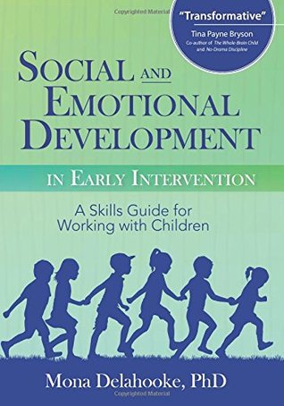Social and Emotional Development in Early Intervention (Paperback)
