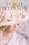 In Dreams Forgotten by Tracie Peterson