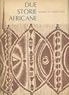 Due storie africane.