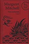 Vėjo nublokšti. I dalis by Margaret Mitchell