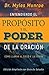 Entendiendo el Propósito y el Poder de la Oración by Myles Munroe