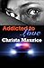 Addicted To Love
