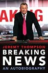 Breaking News by Jeremy Thompson Breaking News by Jeremy Thompson