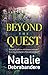 Beyond The Quest by Natalie Debrabandere