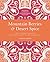 Mountain Berries and Desert Spice by Sumayya Usmani
