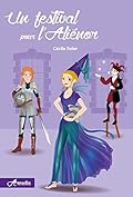 Un festival pour l'Aliénor (Arcadia t. 4)