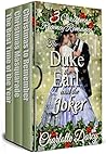 3 Christmas Regency Romances: The Duke, the Earl, and the Joker