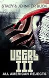 USERS III: All Am...