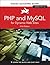 PHP and MySQL for Dynamic Web Sites: Visual QuickPro Guide
